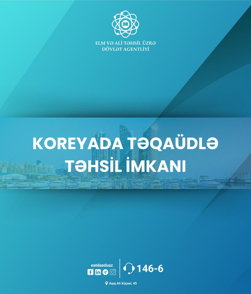 “Qlobal Koreya” təqaüd proqramı ilə Koreya Respublikasında təhsil imkanı