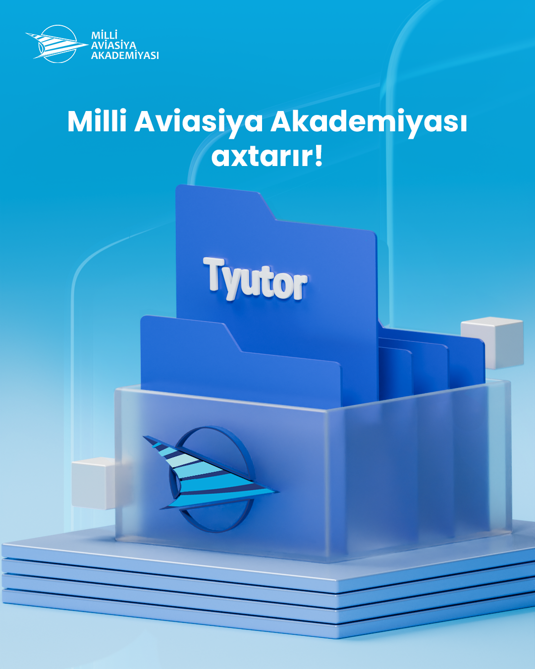 Milli Aviasiya Akademiyası “Tyutor” vakansiyası üzrə müsahibə elan edir