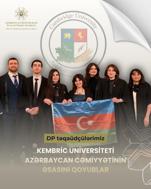 DP təqaüdçülərimiz Kembric Universiteti Azərbaycan Cəmiyyətinin əsasını qoyublar