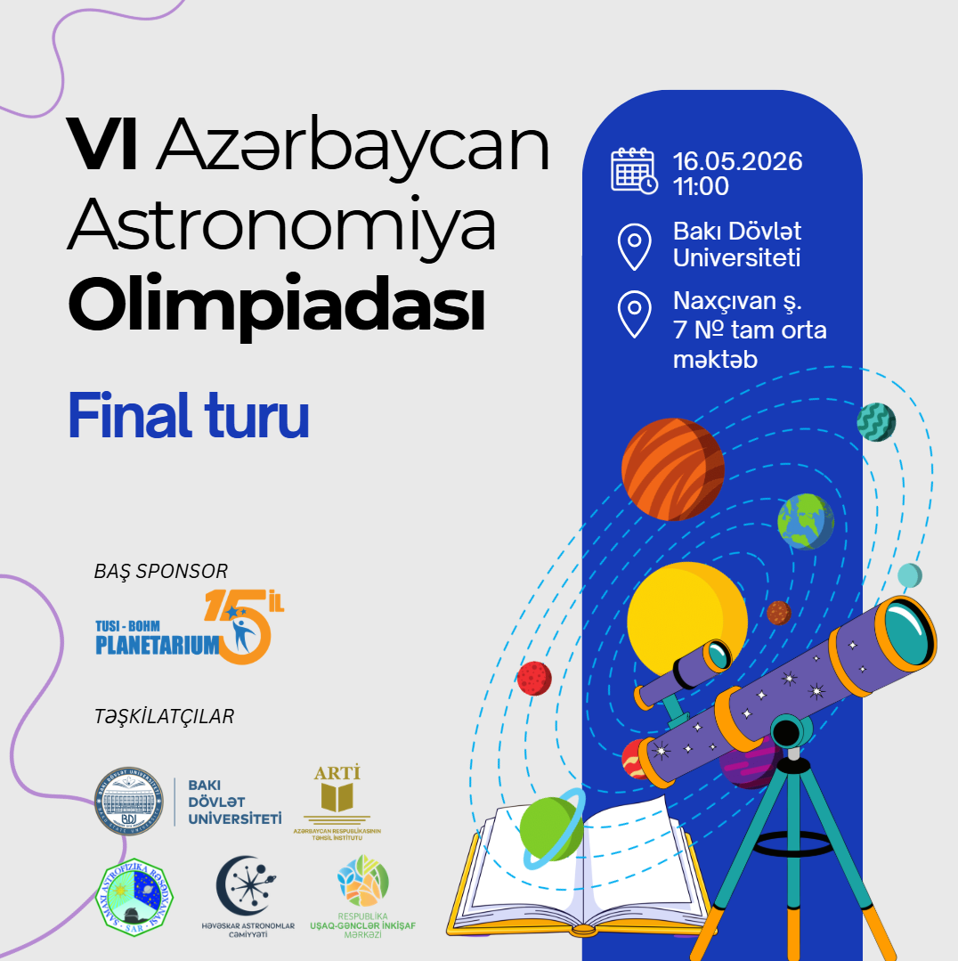 VI Azərbaycan Astronomiya Olimpiadasının final mərhələsi keçiriləcək