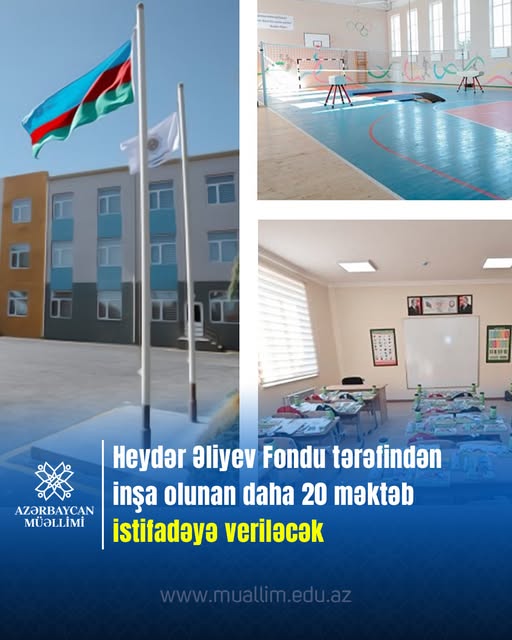 Heydər Əliyev Fondu tərəfindən inşa olunan daha 20 məktəb istifadəyə veriləcək