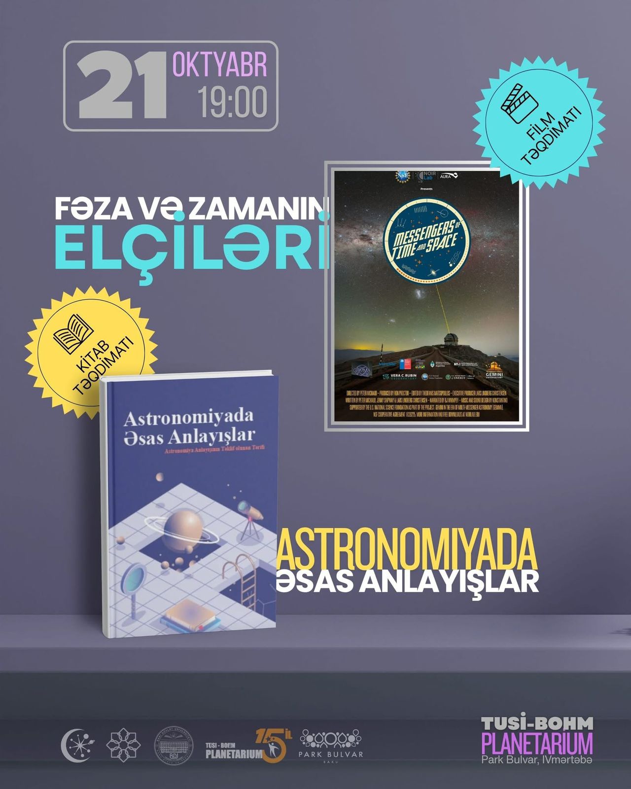 “Astronomiyada Əsas Anlayışlar” kitabı və “Fəza və Zamanın Elçiləri” filminin təqdimatı
